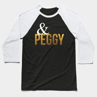 And Peggy Unique Hamilton Us History Baseball T-Shirt